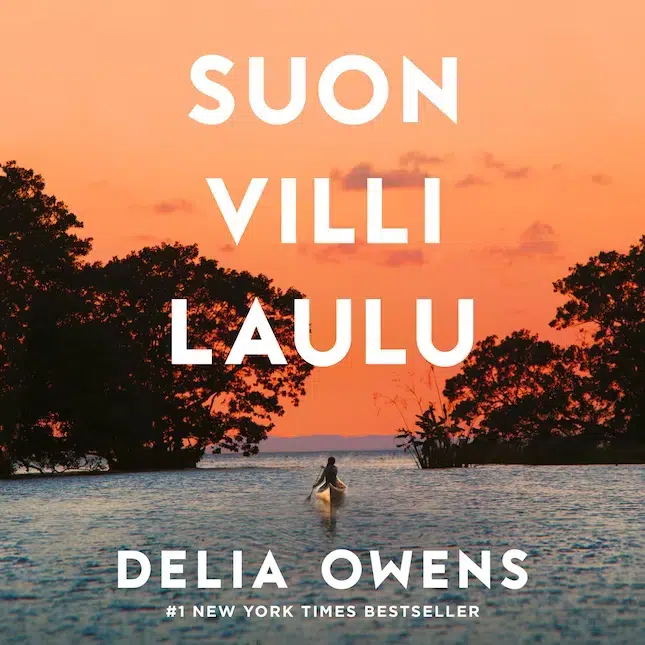BookBeat - Delia Owens - Suon villi laulu